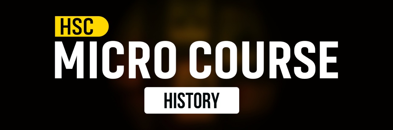 HSC | HISTORY | Micro Course 1
